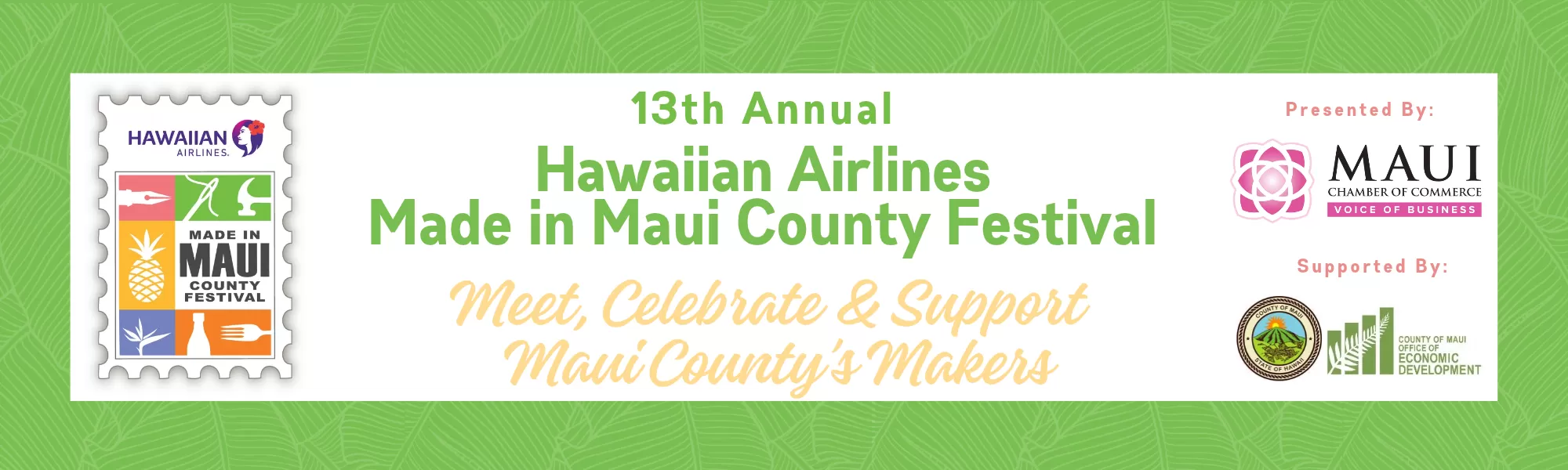 2026 HAWAIIAN AIRLINES MADE IN MAUI COUNTY FESTIVAL