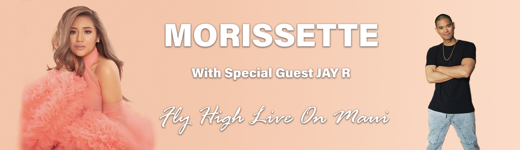 MORISSETTE  With Special Guest JAY R