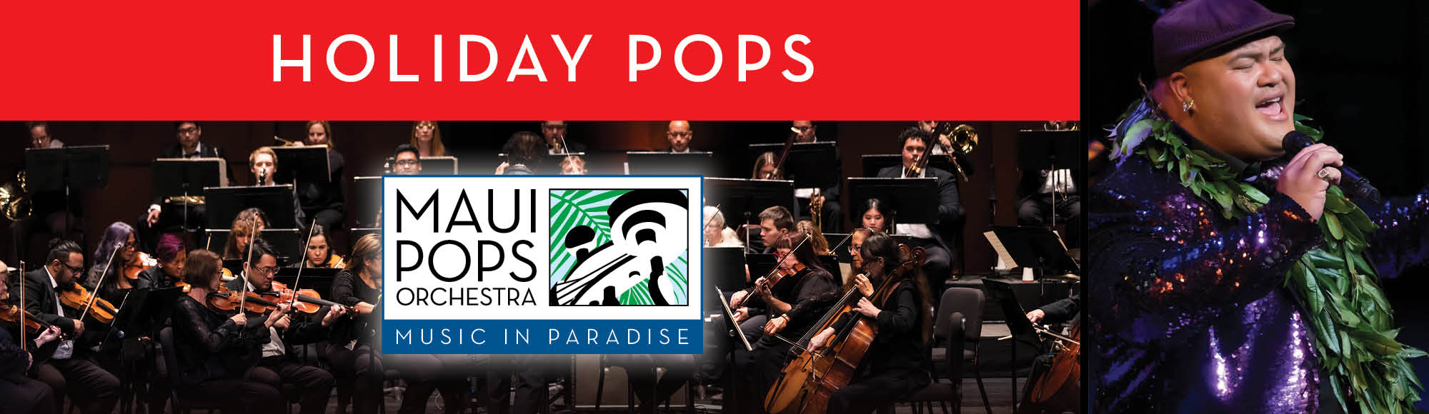 MAUI POPS ORCHESTRA -- HOLIDAY POPS