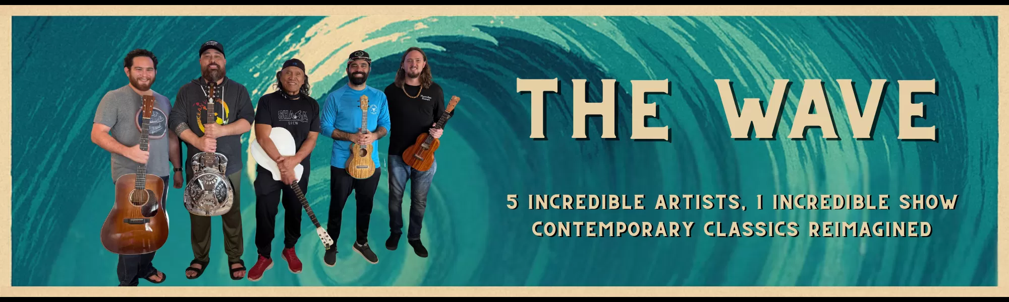 THE WAVE: 5 Incredible Artists, 1 Incredible Show