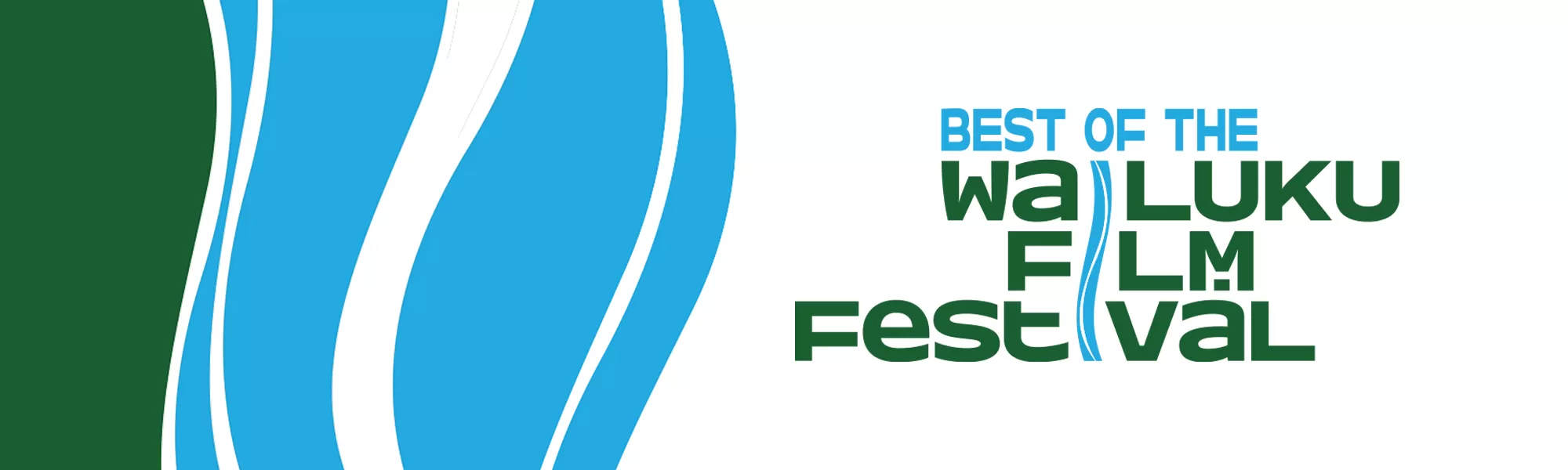 BEST OF WAILUKU FILM FESTIVAL