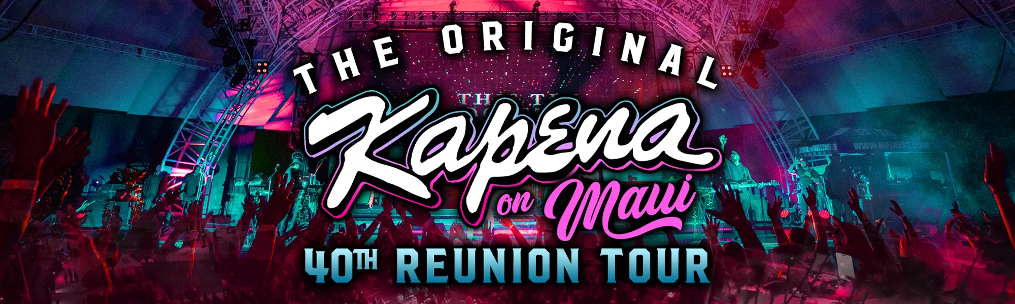 THE ORIGINAL KAPENA 40 YEAR REUNION TOUR