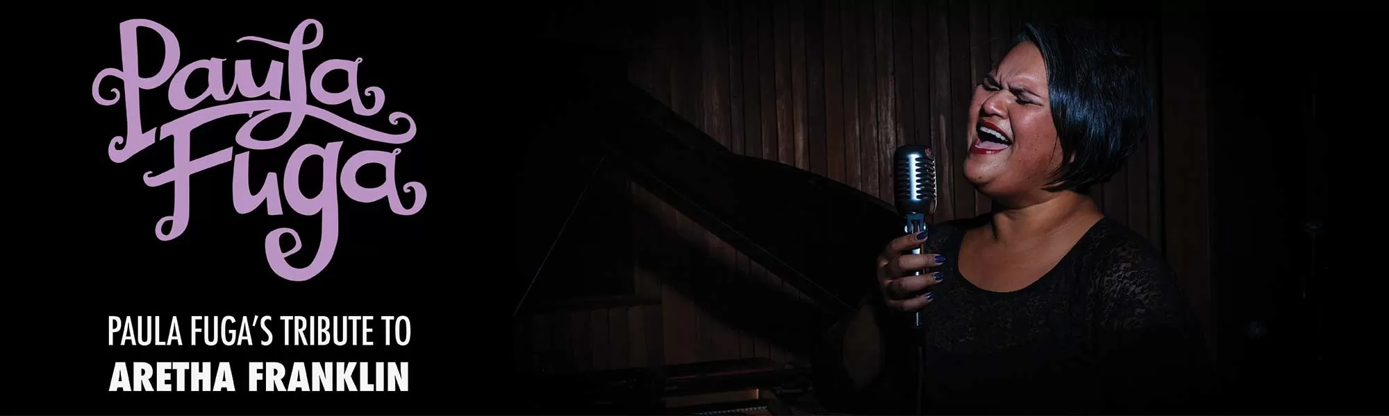 PAULA FUGA's Tribute to Aretha Franklin