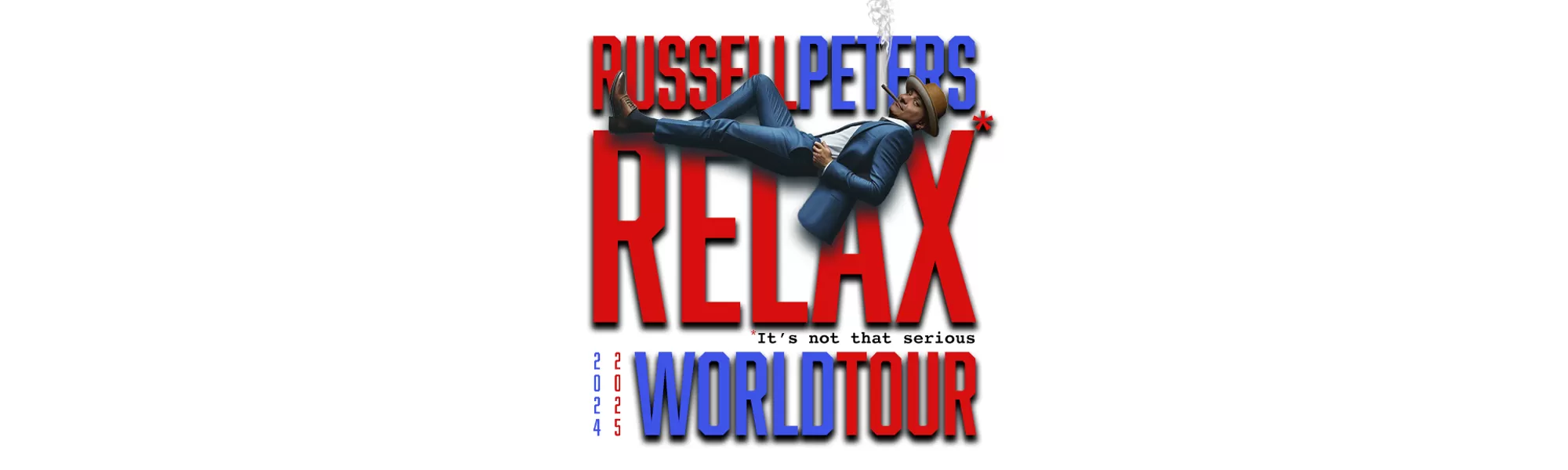 RUSSELL PETERS: Relax World Tour