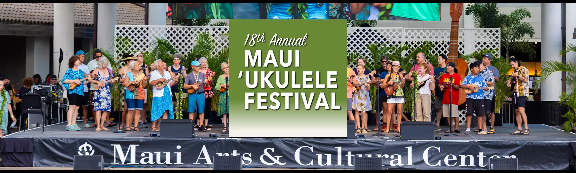 18th ANNUAL MAUI `UKULELE FESTIVAL