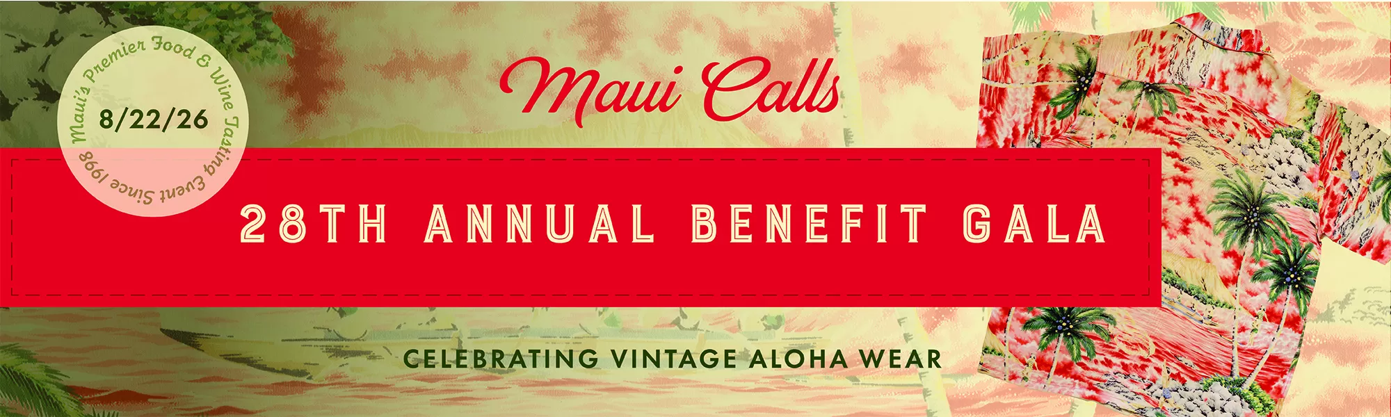 The 28th Annual MAUI CALLS BENEFIT GALA
