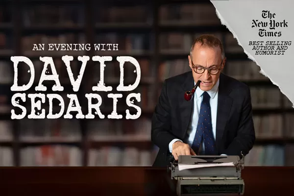 An Evening with DAVID SEDARIS