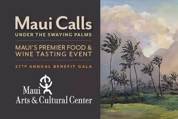 The 27th Annual MAUI CALLS BENEFIT GALA