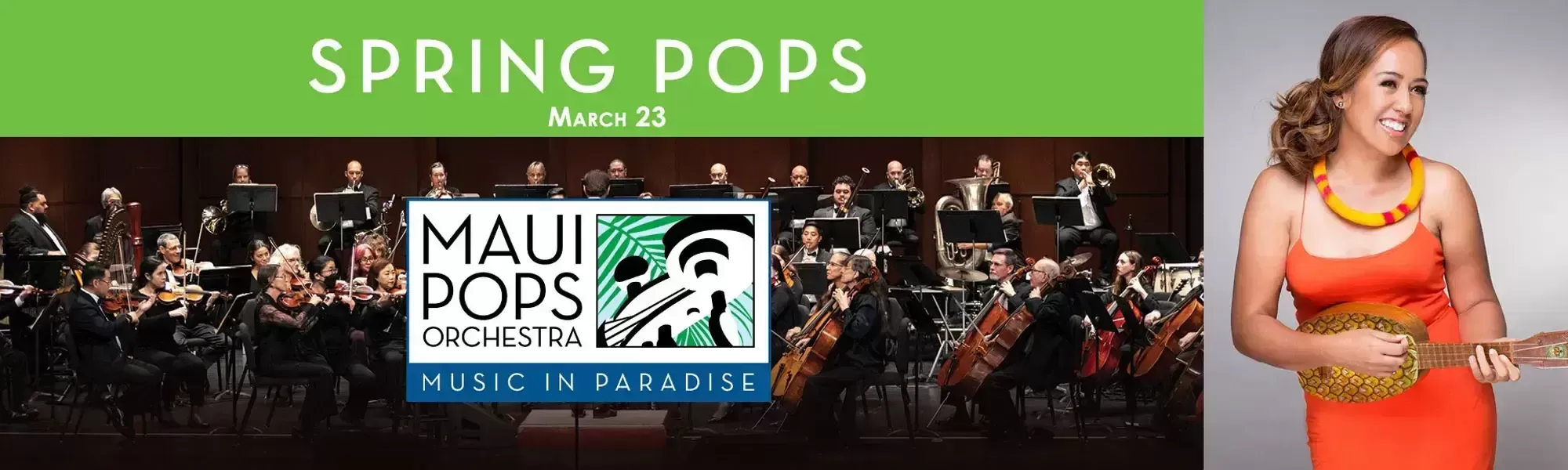 MAUI POPS ORCHESTRA -- SPRING POPS